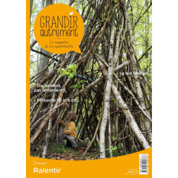 Grandir Autrement n°76 - Mai / Juin 2019
