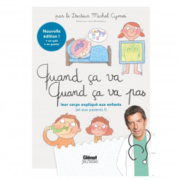 Quand ça va , quand ça va pas - à partir de 5 ans