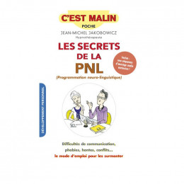 Les secrets de la PNL C'est malin Jean Michel Jakobowicz